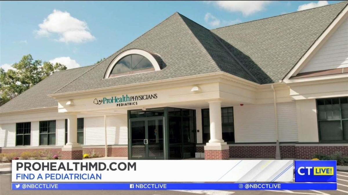 CT LIVE! Find a Pediatrician with ProHealth Physicians NBC Connecticut