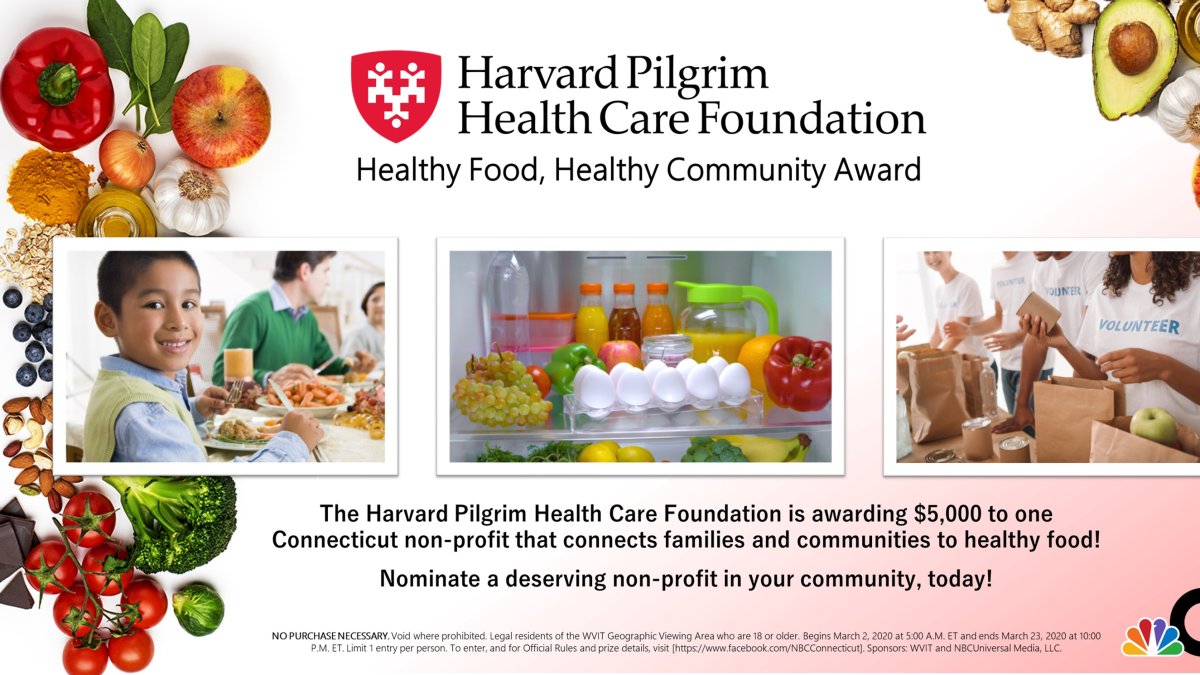 Harvard Pilgrim HealthCare Foundation Healthy Food, Healthy Community