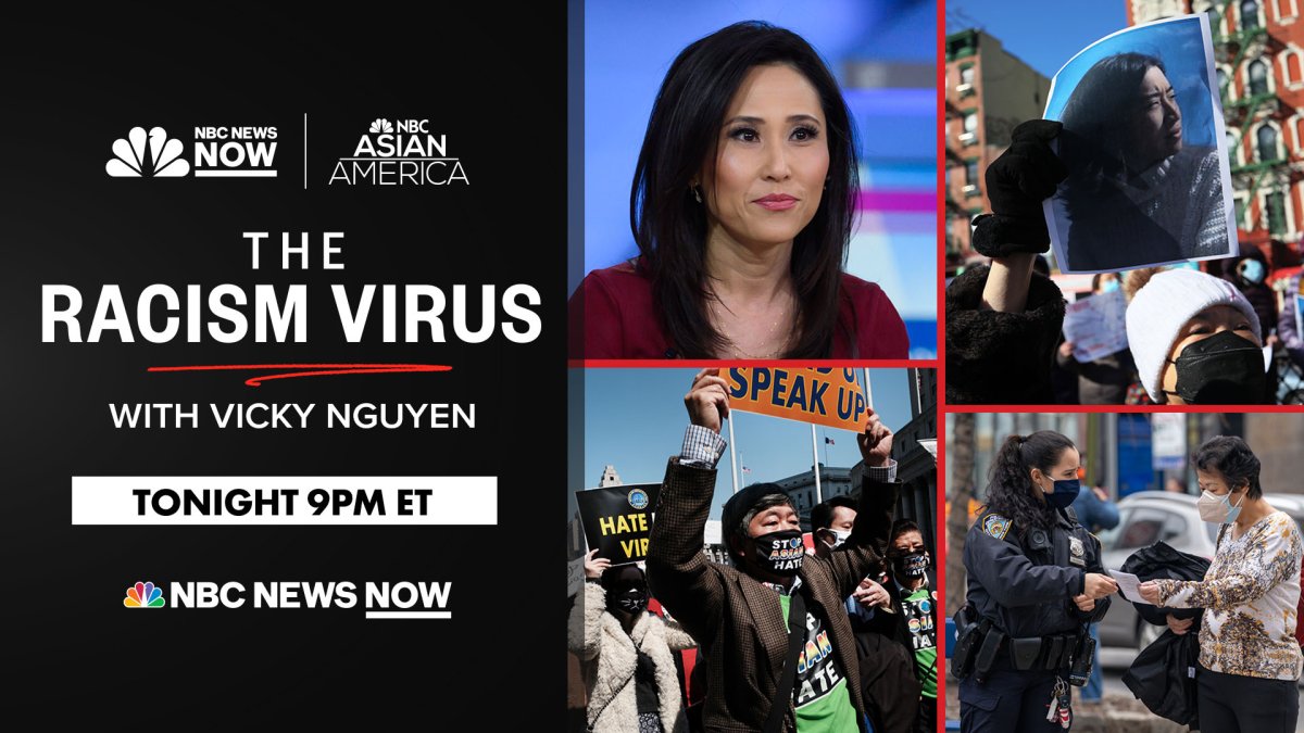 Watch Tonight: Vicky Nguyen Hosts Primetime NBC News Now Special 'The Racism Virus' – NBC Connecticut - Vimarsana News