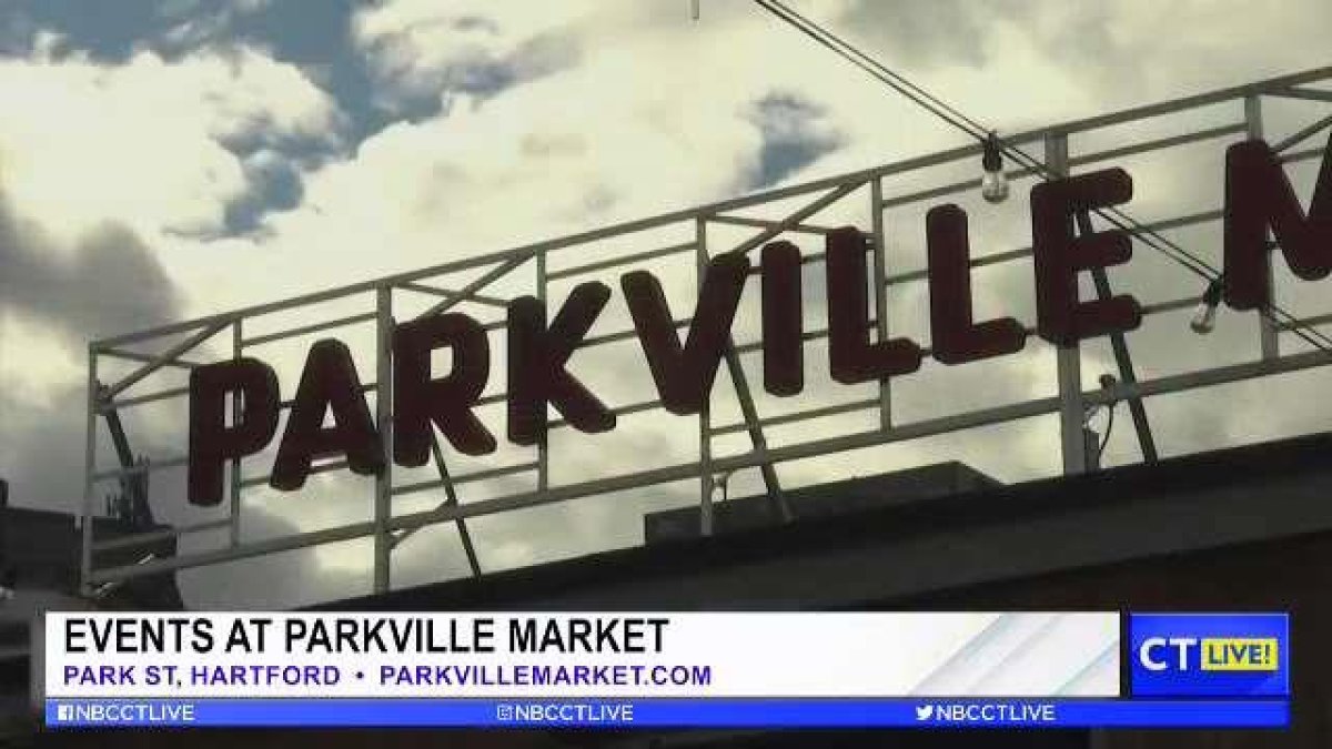 CT LIVE! Events at Parkville Market NBC Connecticut