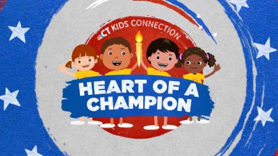 Kids Connection: Heart of a Champion